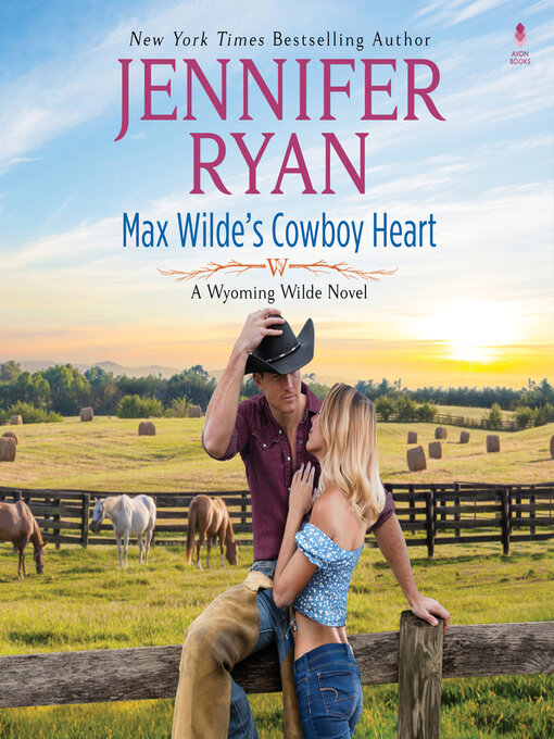 Title details for Max Wilde's Cowboy Heart by Jennifer Ryan - Available